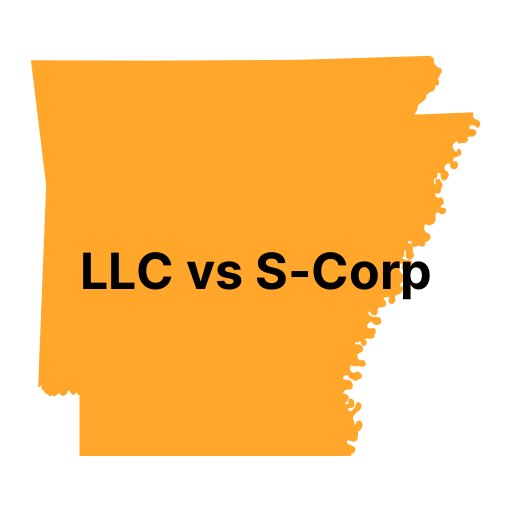 LLC vs. S Corp in Arkansas