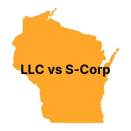 LLC vs. S Corp in Wisconsin