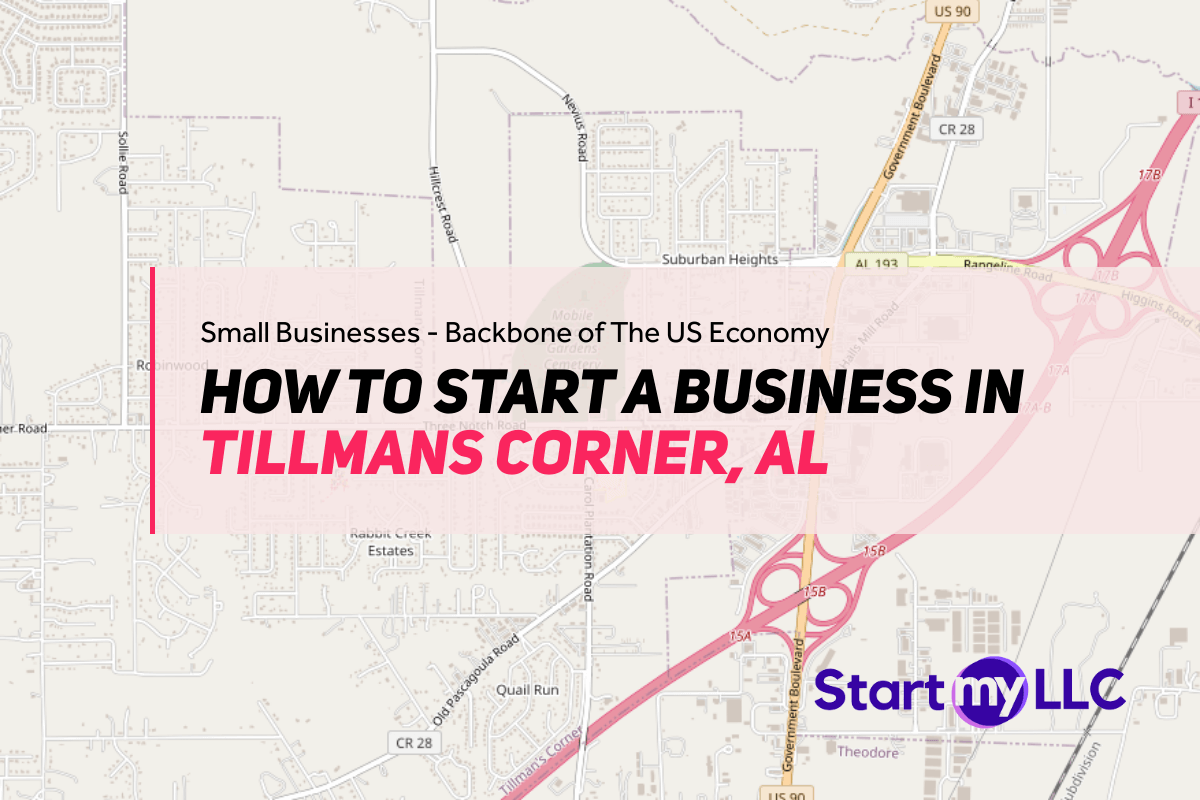 How to Start a Business in Tillmans Corner, AL